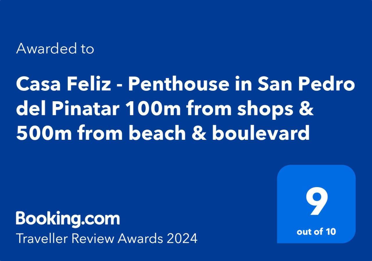 Casa Feliz - Penthouse In San Pedro Del Pinatar 100M From Shops & 500M From Beach & Boulevard Bagian luar foto